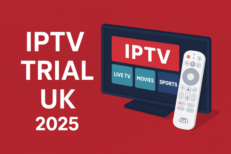 IPTV Trial UK 2025