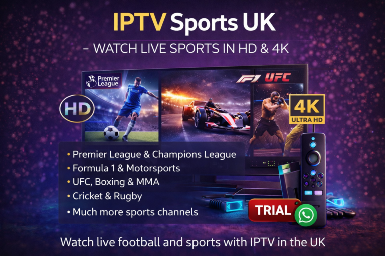 iptv sports uk - watch live football and sports with IPTV in the UK